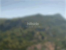 Tablet Screenshot of hillsidebeachclub.com